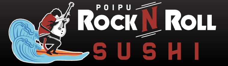 Poipu Rock n' Roll Sushi